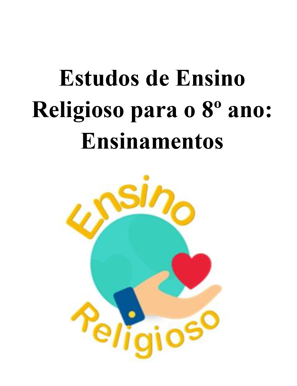 Estudos de Ensino Religioso para o 9 ano