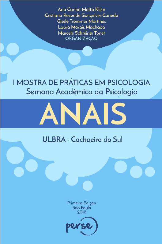 ANAIS da I Mostra de Práticas em Psicologia e Semana Acadêmica ULBRA de Cachoeira do Sul