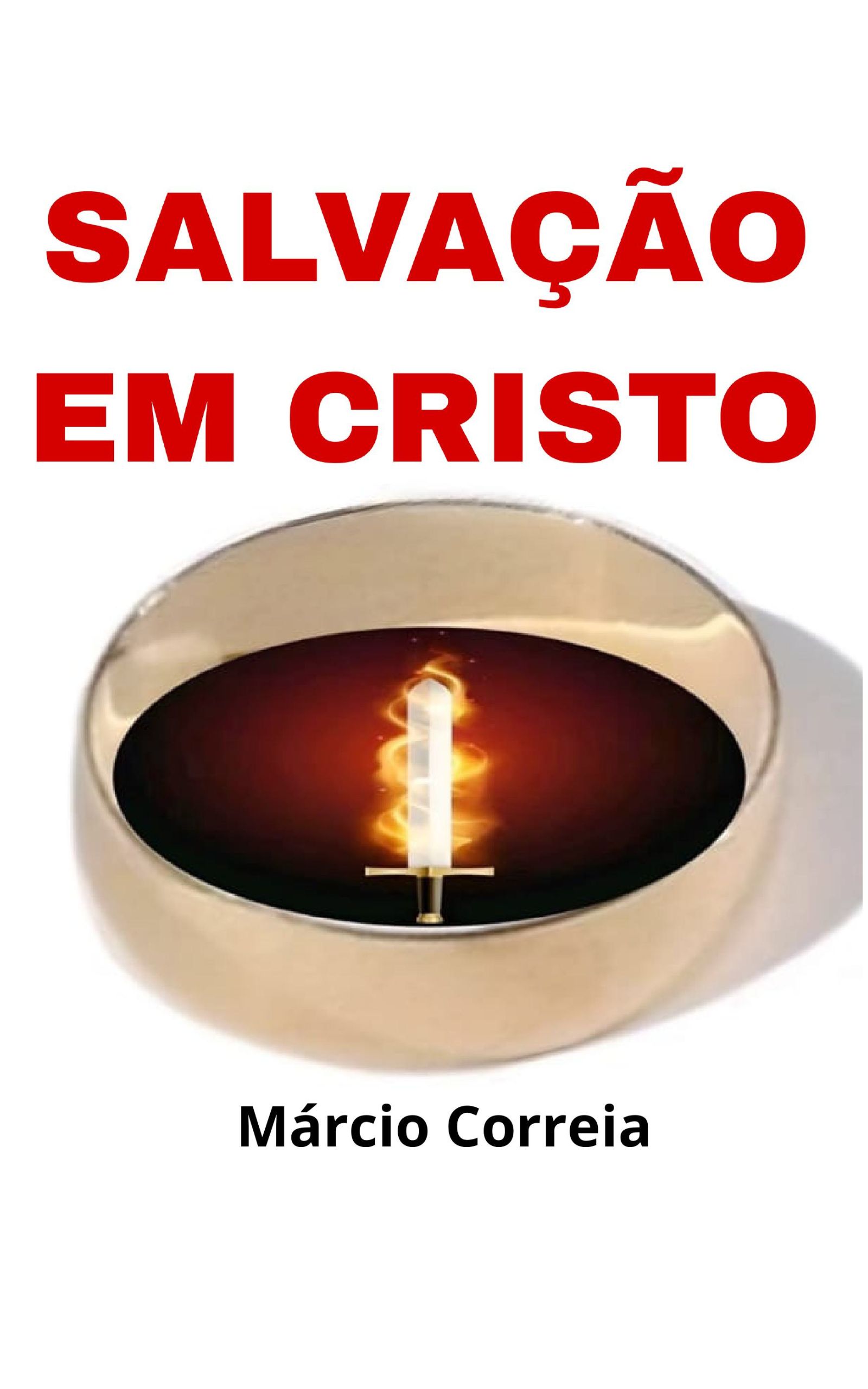 A base sobrenatural da salva��o