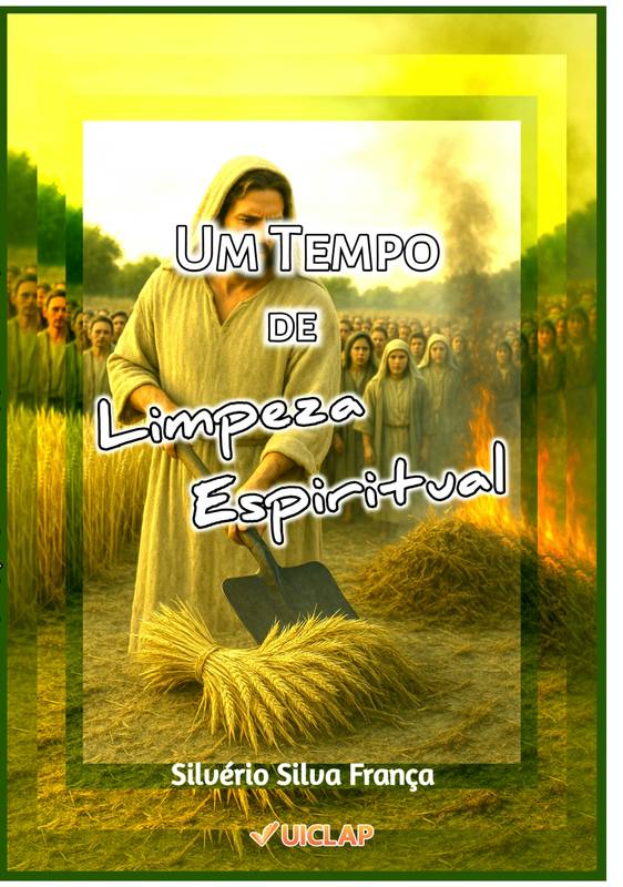 Um Tempo de Limpeza Espiritual