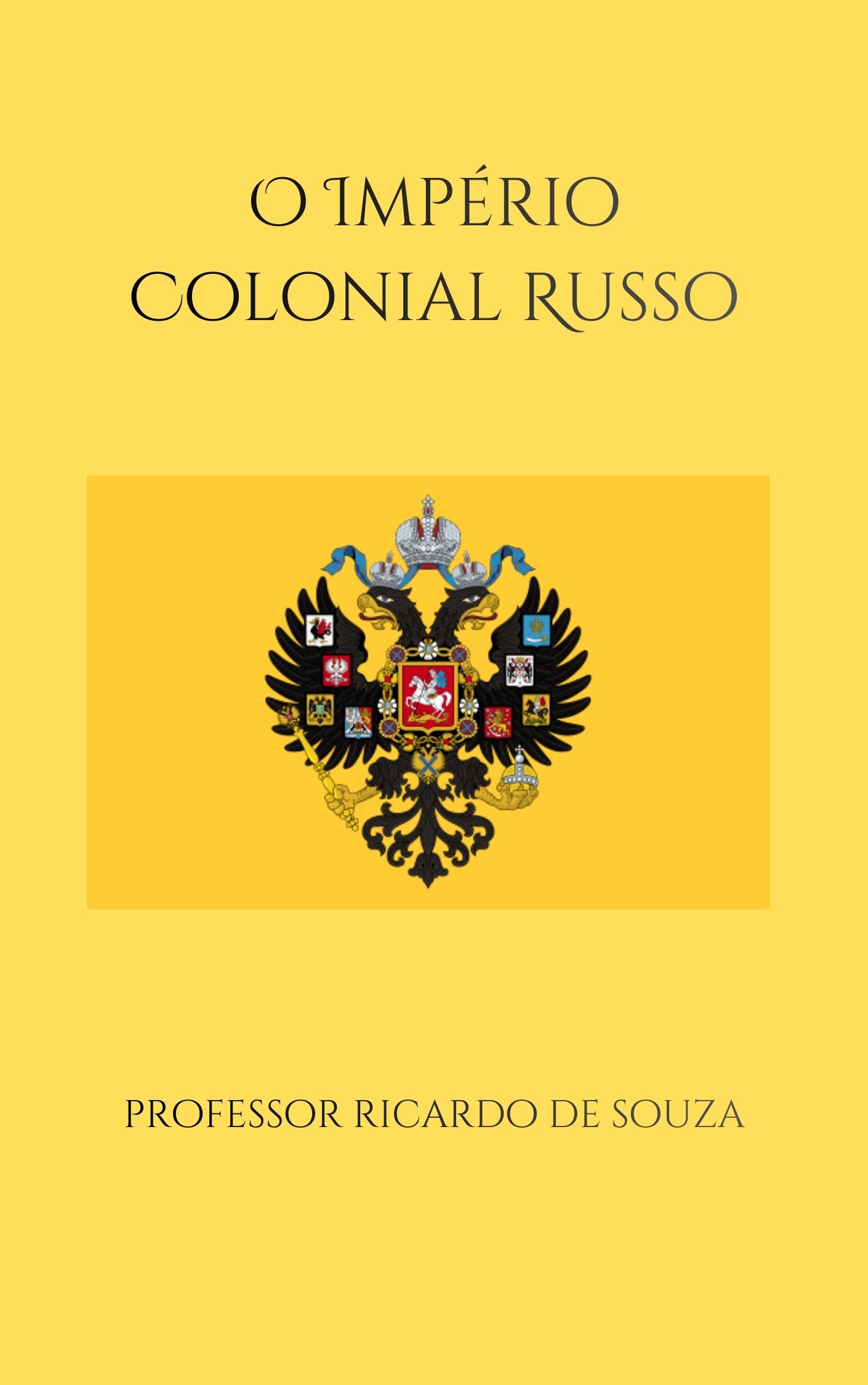 O Imp�rio Colonial Russo