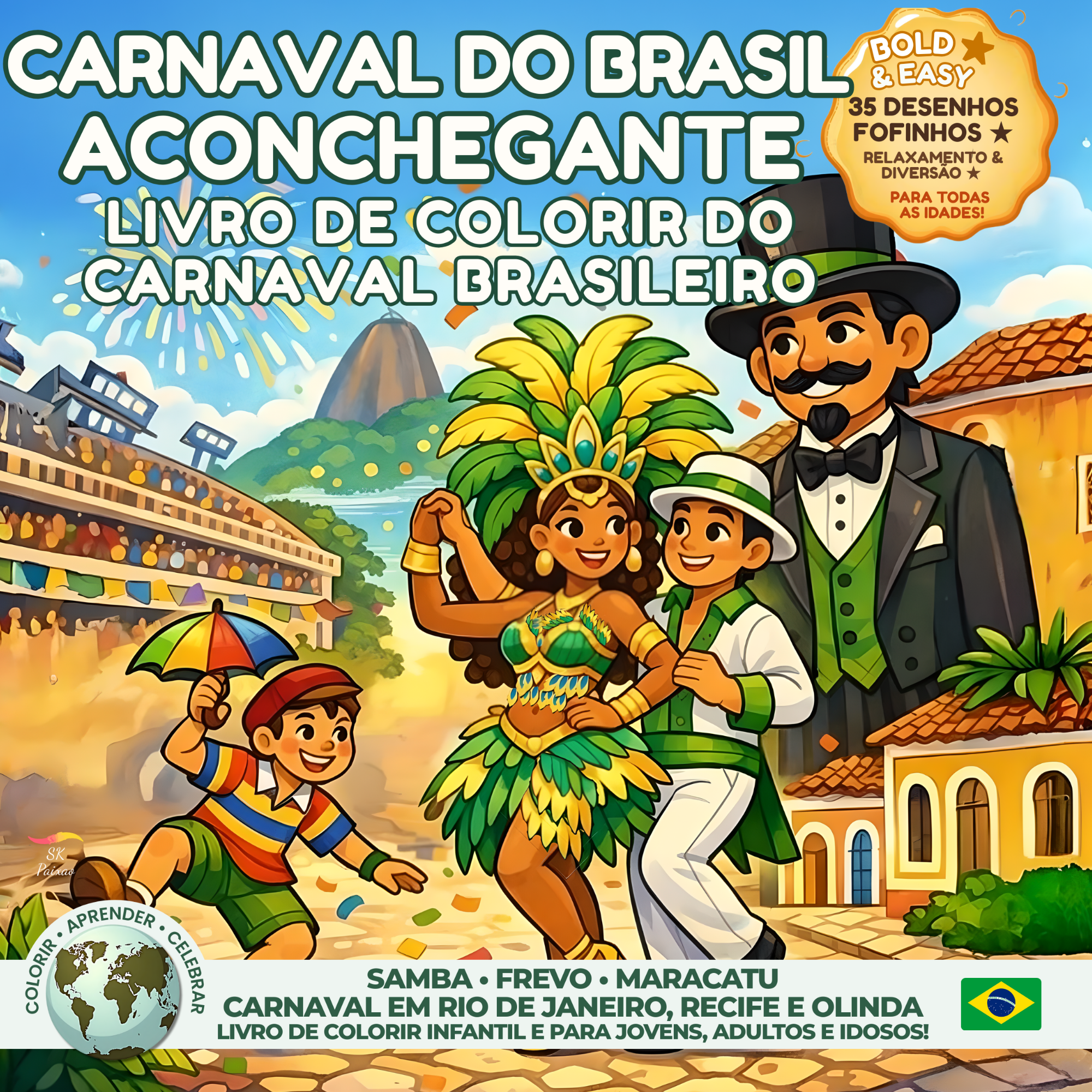 Carnaval do Brasil Aconchegante - Livro de Colorir do Carnaval Brasileiro