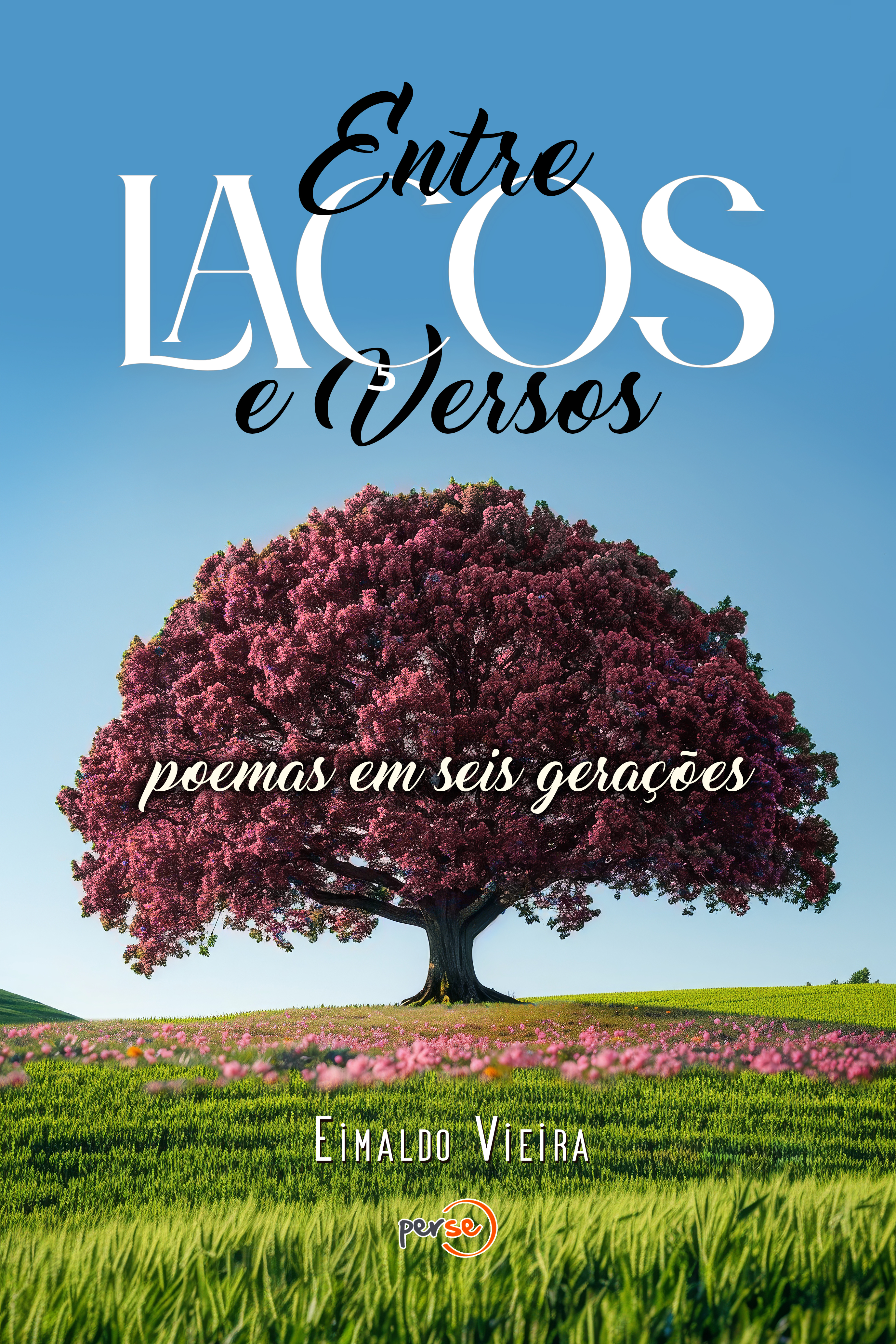 Entre La�os e Versos