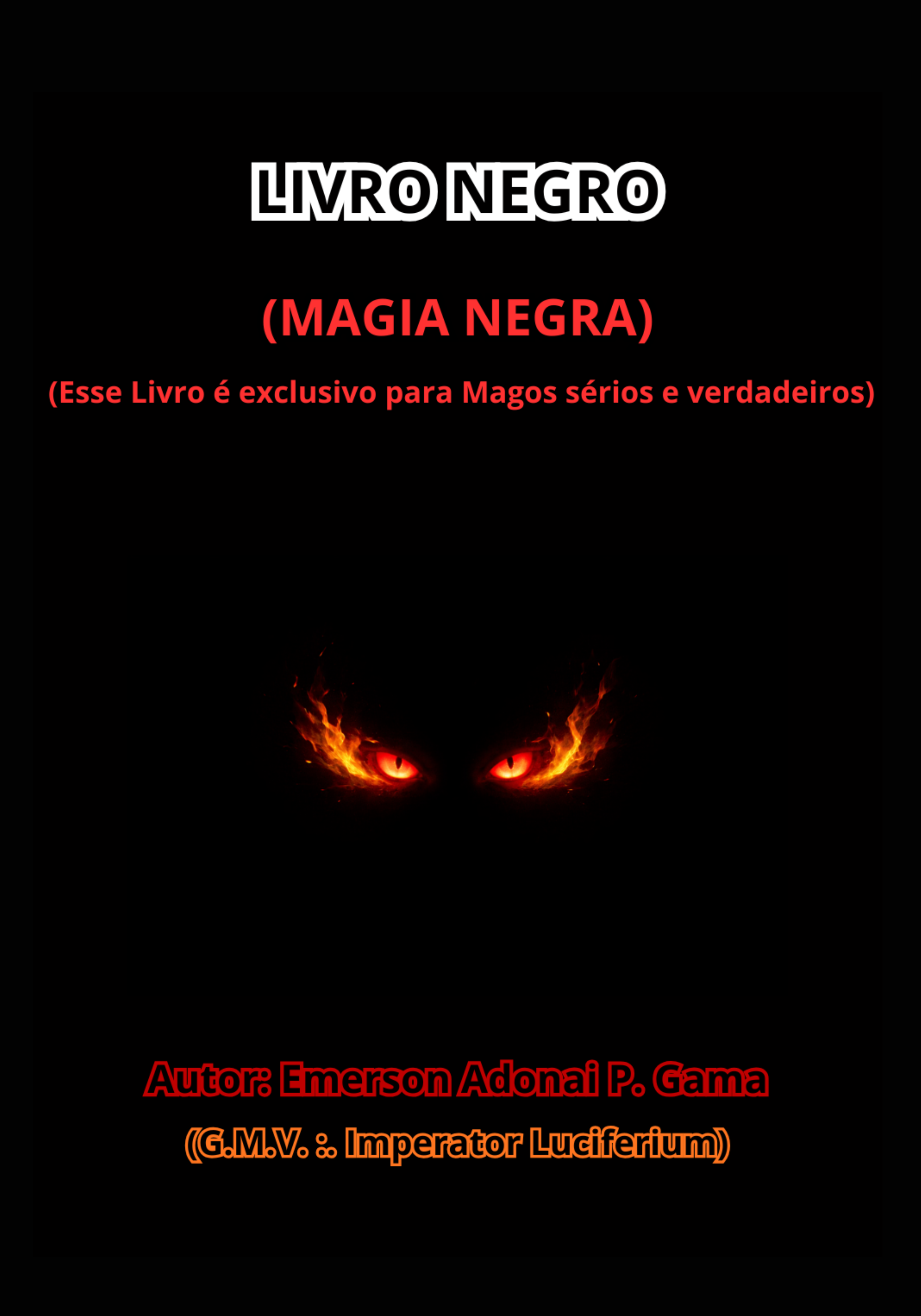 O LIVRO NEGRO  (MAGIA NEGRA)