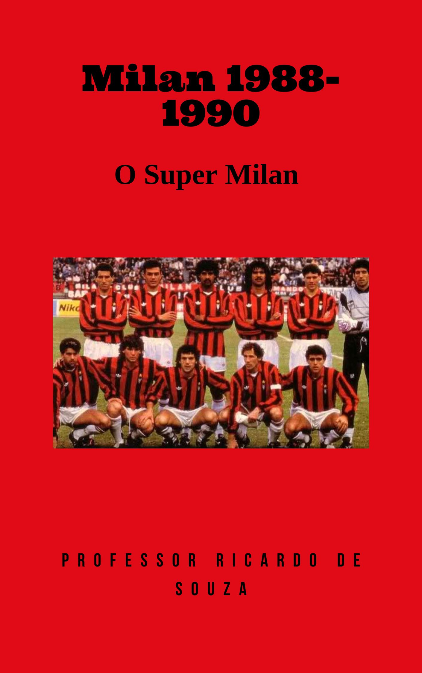 Milan 1988-1990