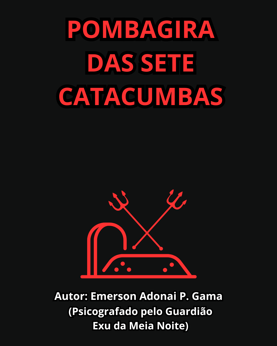 EXUS (GUARDIÕES DOS CAMINHOS)
