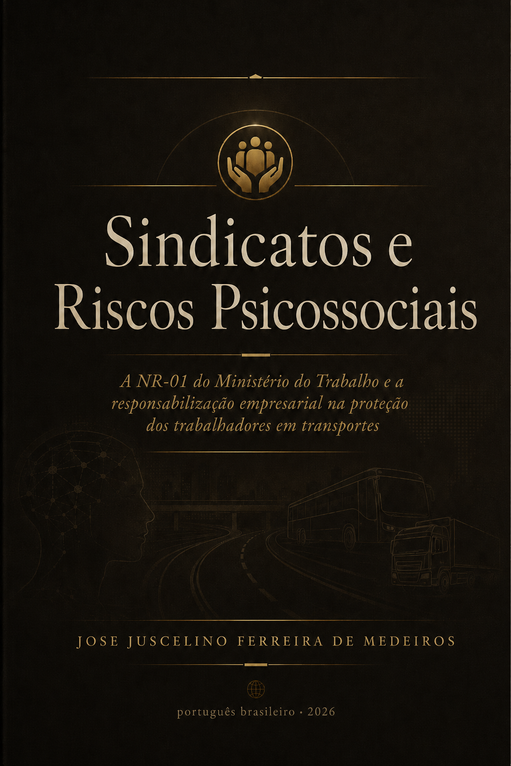 Sindicatos e Riscos Psicossociais