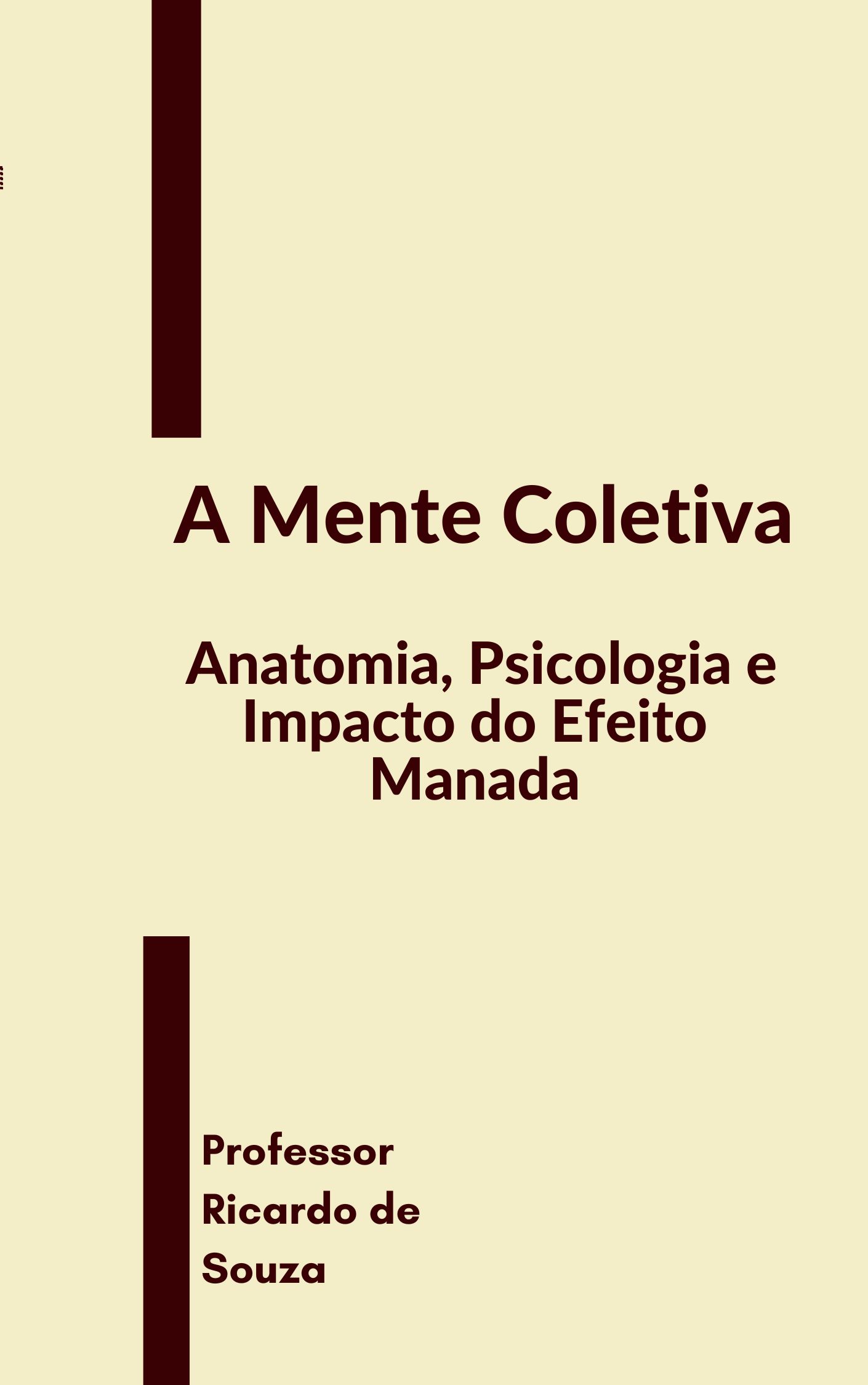 A Mente Coletiva