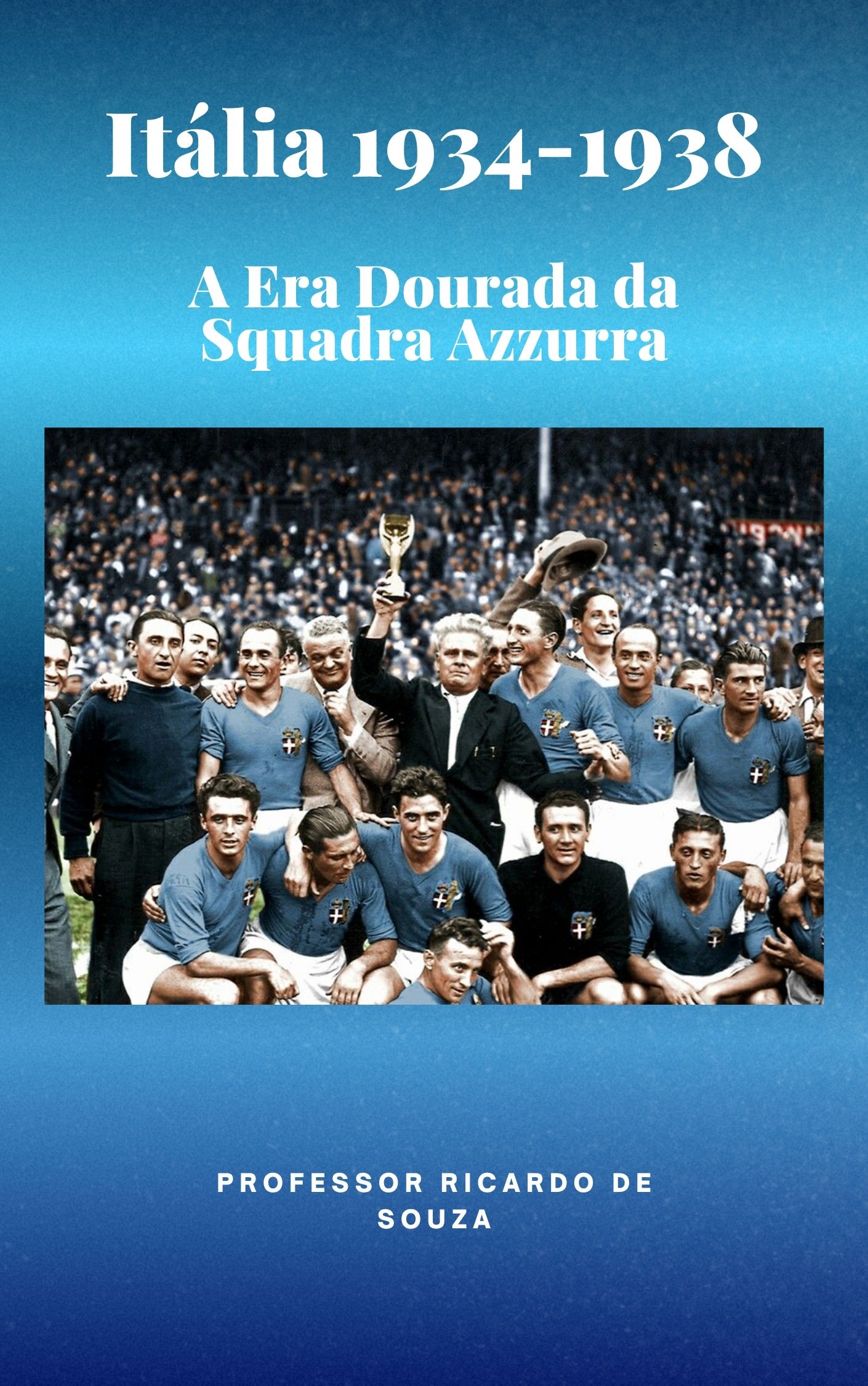 It�lia 1934-1938