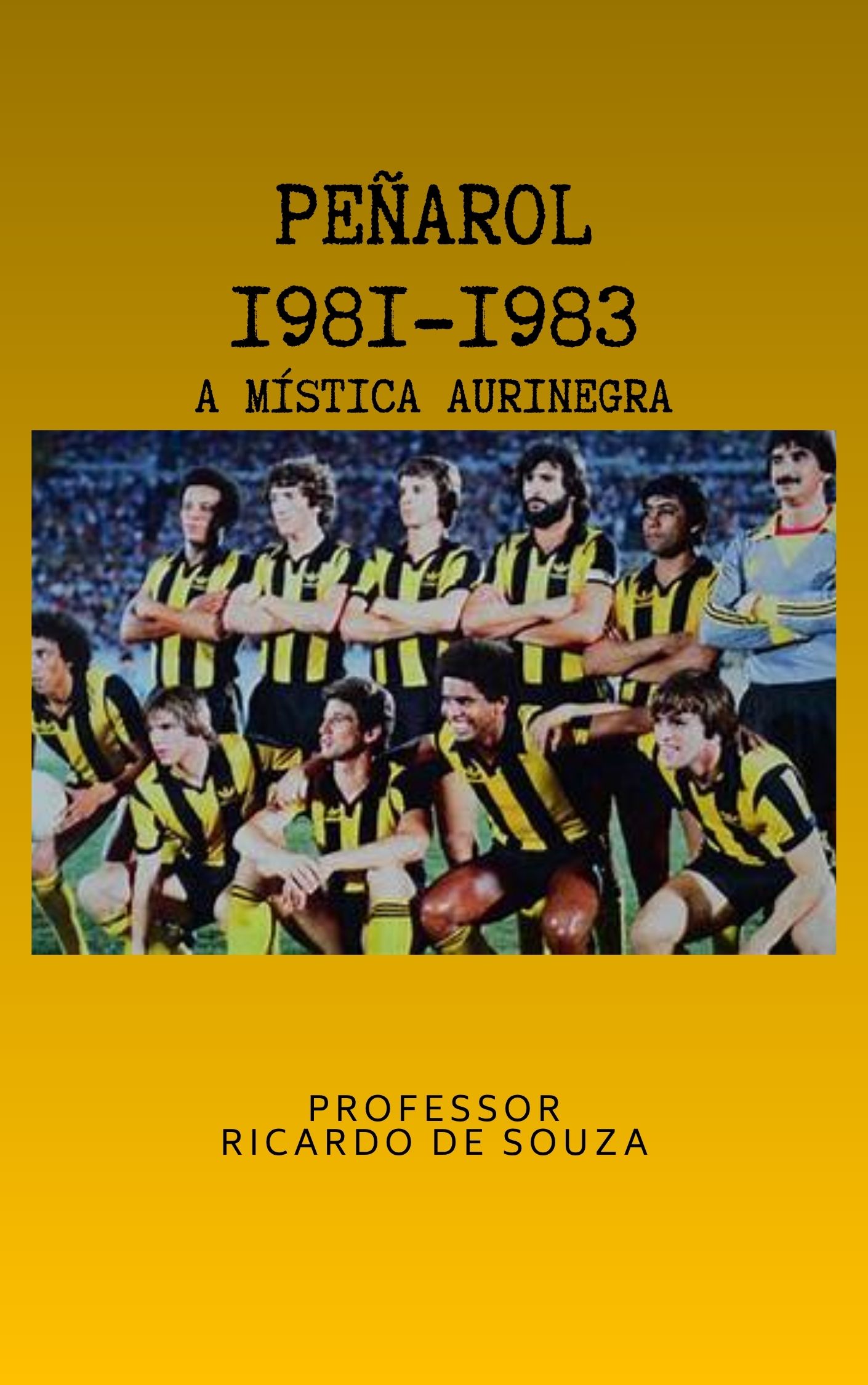 Pe�arol 1981-1983