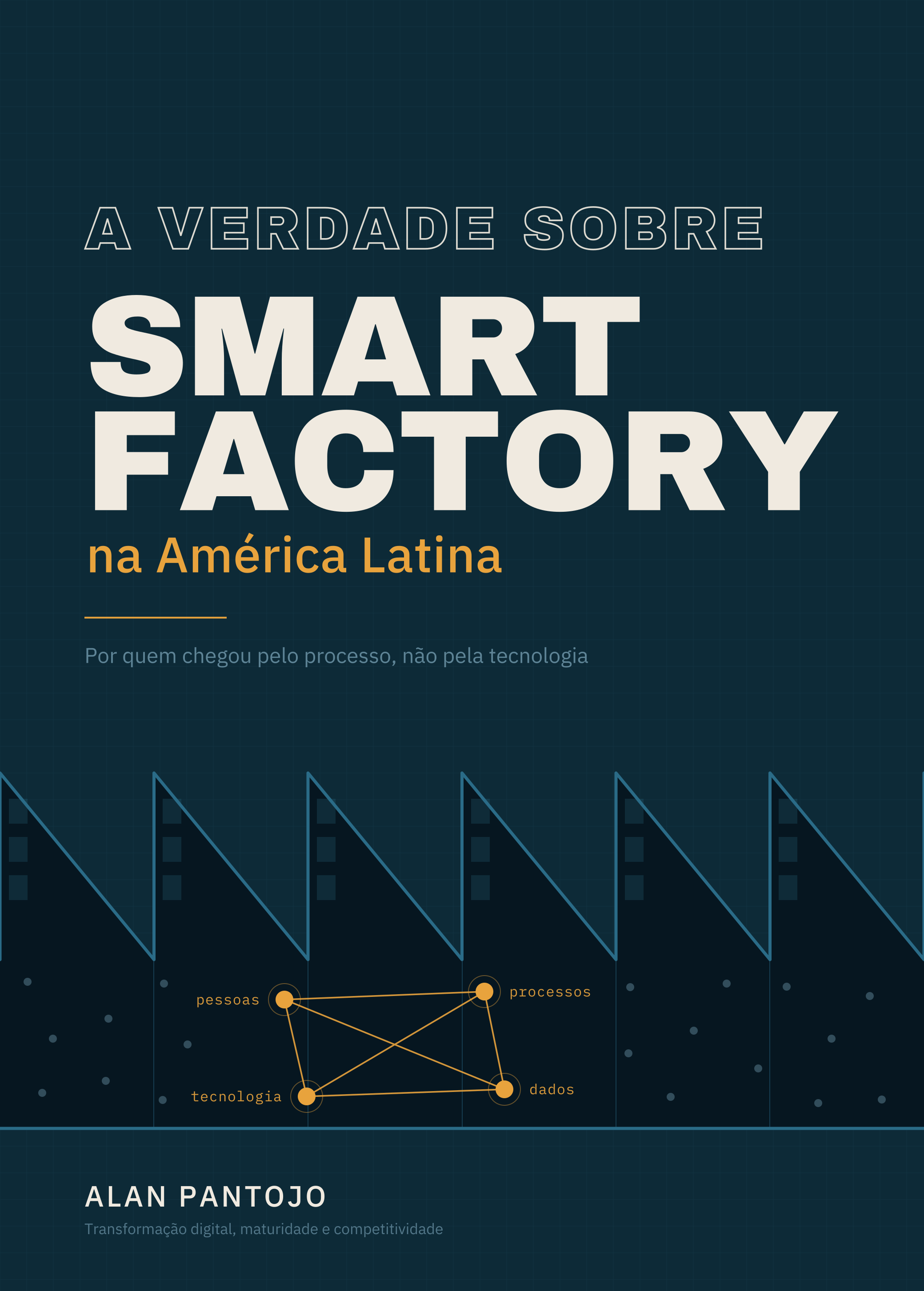 A Verdade Sobre Smart Factory na Am�rica Latina