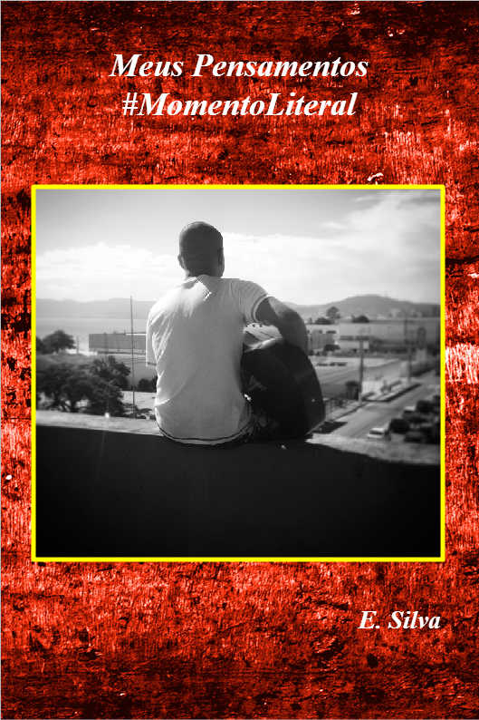 Meus Pensamentos #MomentoLiteral