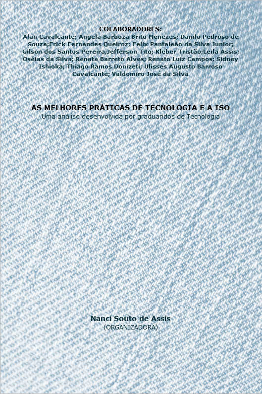 AS MELHORES PRÁTICAS DE TECNOLOGIA E A ISO: Uma análise desenvolvida por graduandos de Tecnologia