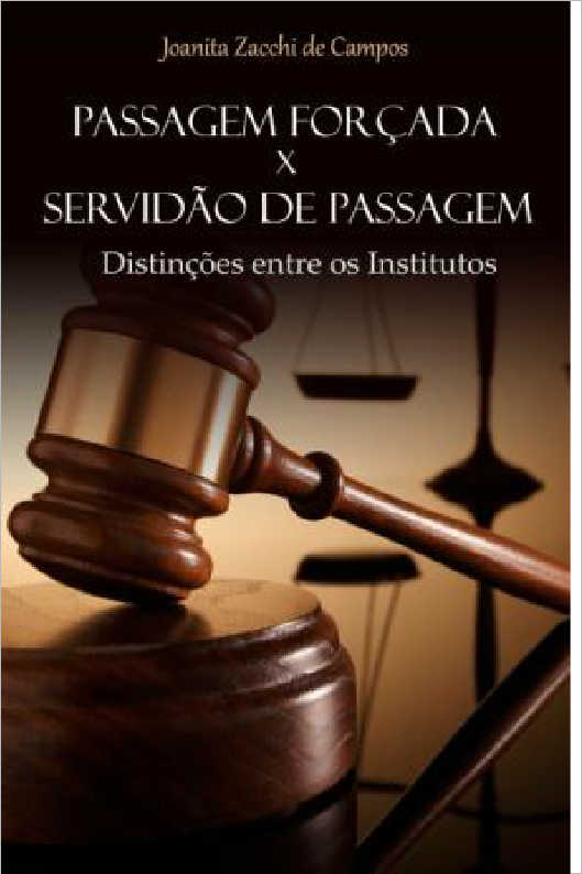 Passagem Forada X Servido de Passagem: distines entre os Institutos