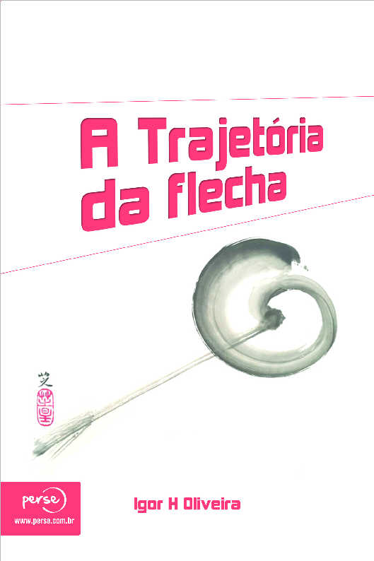 A Trajetria da Flecha