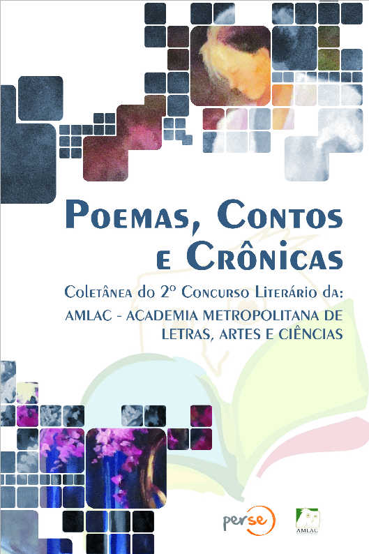 POEMAS, CONTOS E CRNICAS - Coletnea do 2 Concurso Literrio da AMLAC