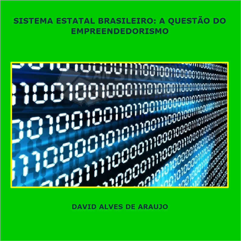 SISTEMA ESTATAL BRASILEIRO: A QUESTO DO EMPREENDEDORISMO