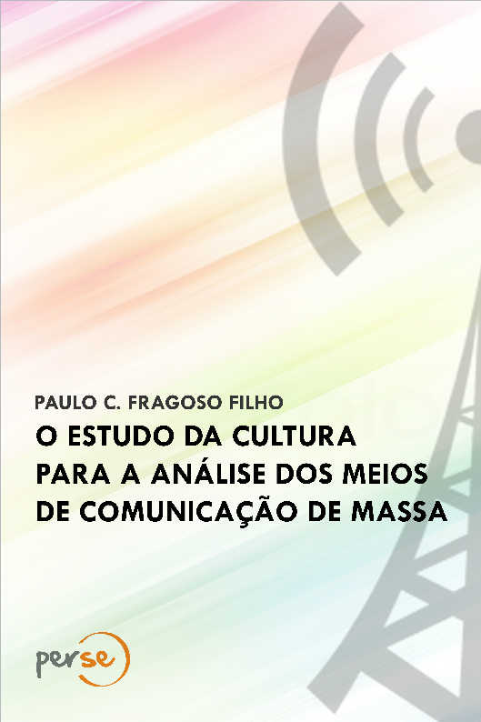 O estudo da cultura para a anlise dos meios de comunicao de massa