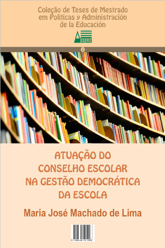 ATUAO DO CONSELHO ESCOLAR NA GESTO DEMOCRTICA DA ESCOLA