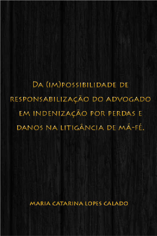 Anlise da responsabilizao do advogado em indenizao...