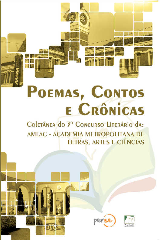 POEMAS, CONTOS E CRNICAS - Coletnea do 2 Concurso Literrio da AMLAC