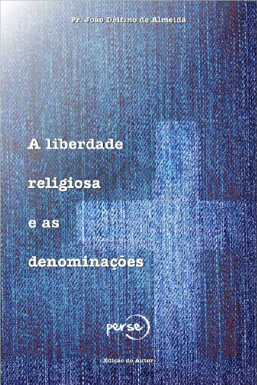 Liberdade religiosa e as denominaes