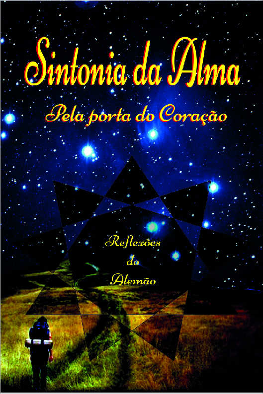 Sintonia da Alma - Pela porta do Corao