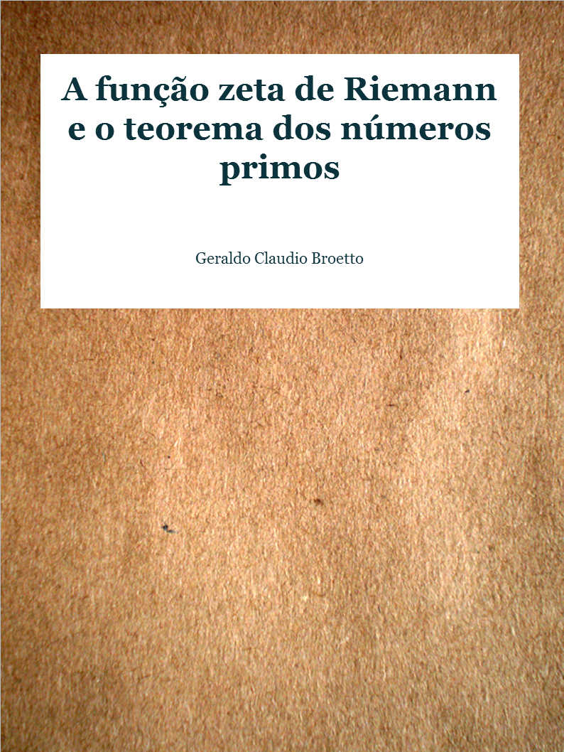 A funo zeta de Riemann e o teorema dos nmeros primos