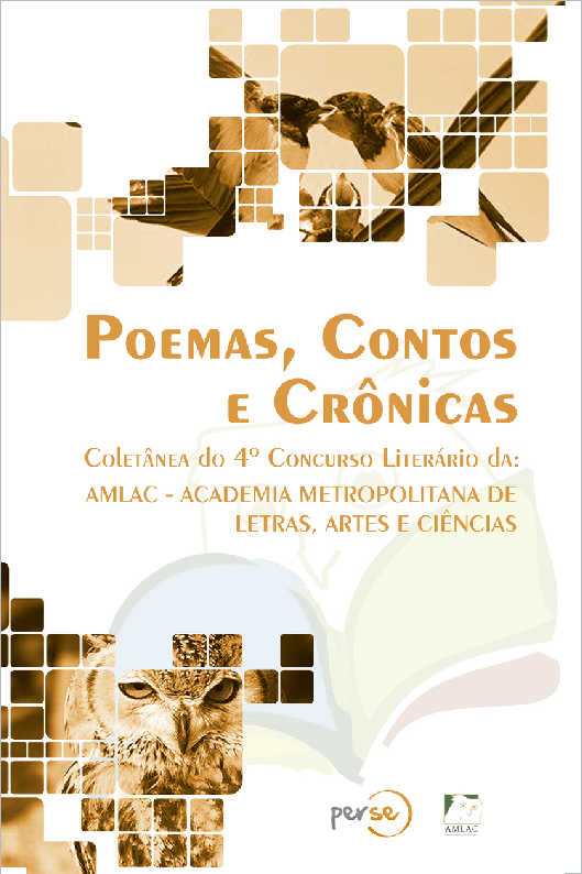 POEMAS, CONTOS E CRNICAS - Coletnea do 3 Concurso Literrio da AMLAC