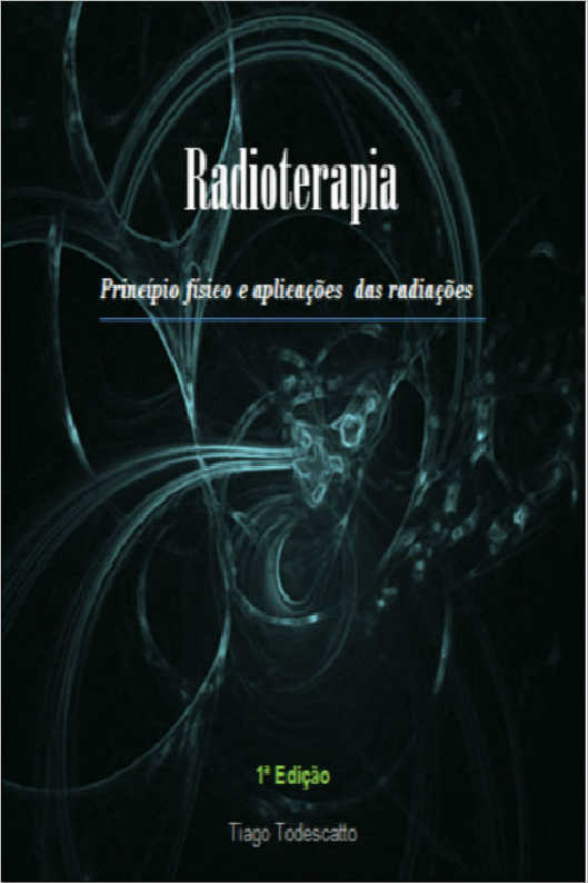 Radioterapia para Tcnicos e Estudantes de Radiologia