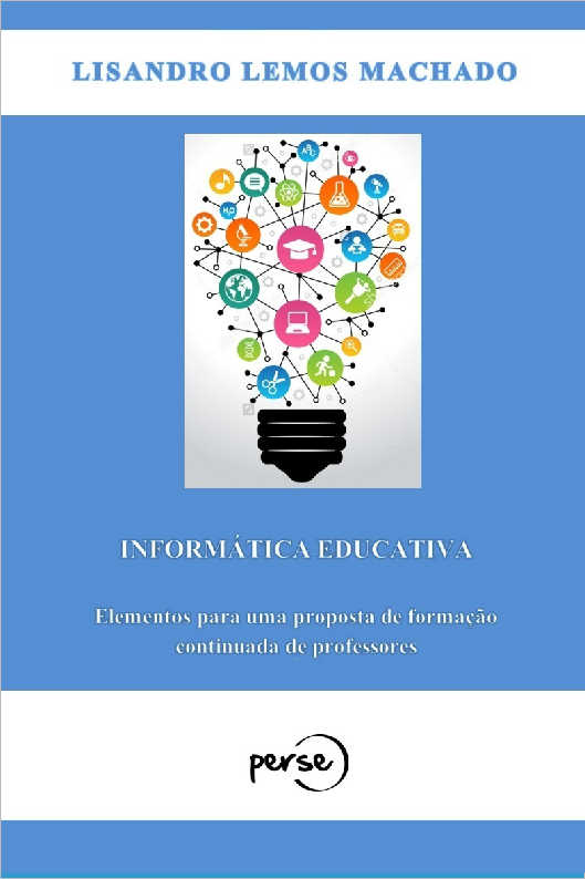 INFORMTICA EDUCATIVA: Elementos para uma proposta de formao continuada de professores