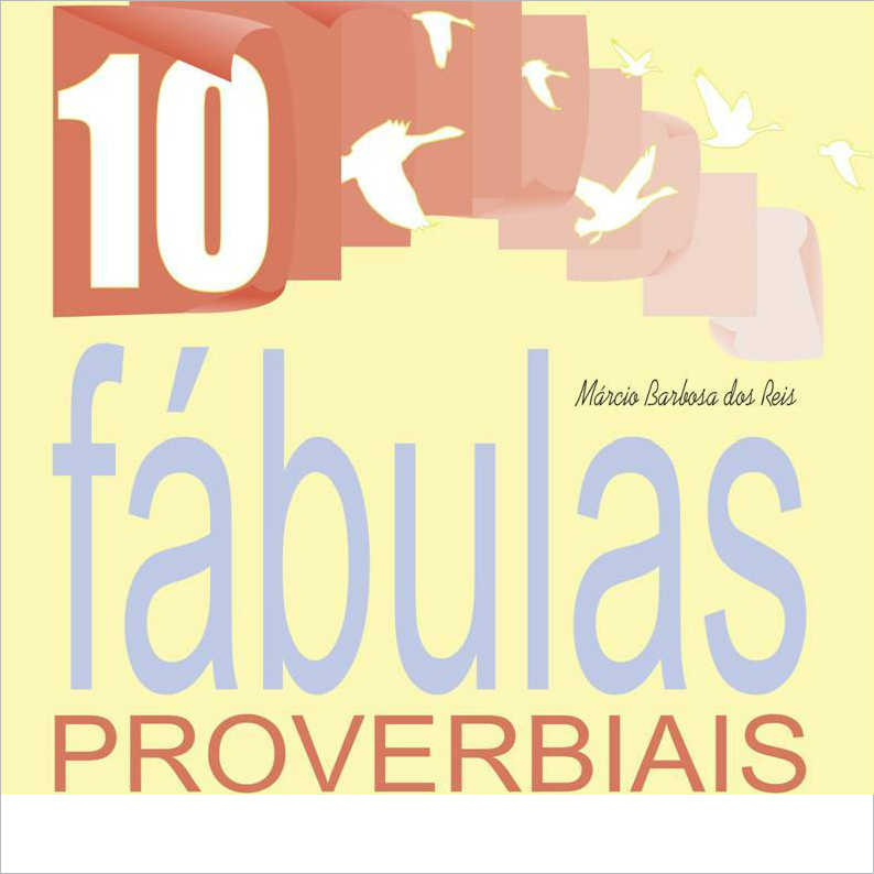 10 Fbulas Proverbiais