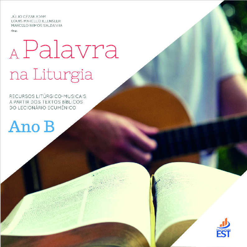 A PALAVRA NA LITURGIA: Recursos litrgico-musicais a partir dos textos bblicos do lecionrio...