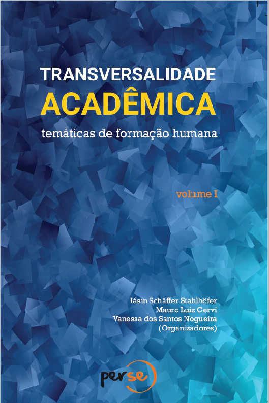 Transversalidade Acadmica: temticas de formao humana - Vol. V