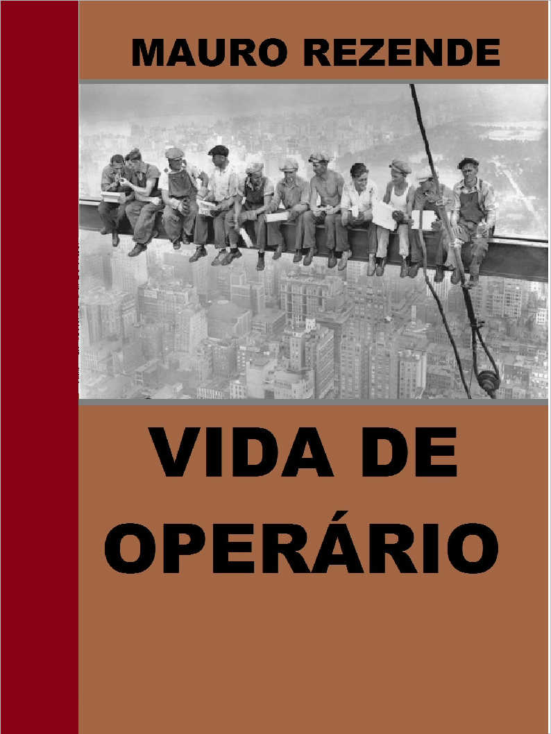 Vida de Operrio - Na construo de um Sonho