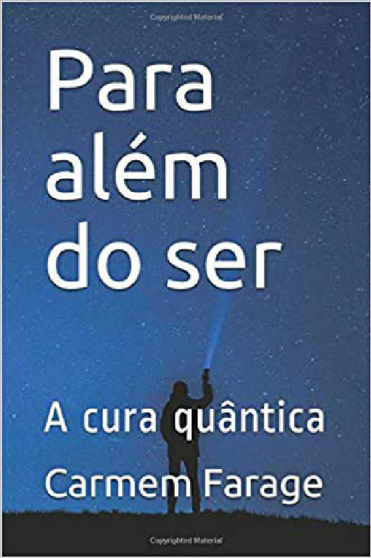 Para alm do ser - a cura quntica