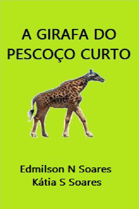 A GIRAFA DO PESCOO CURTO