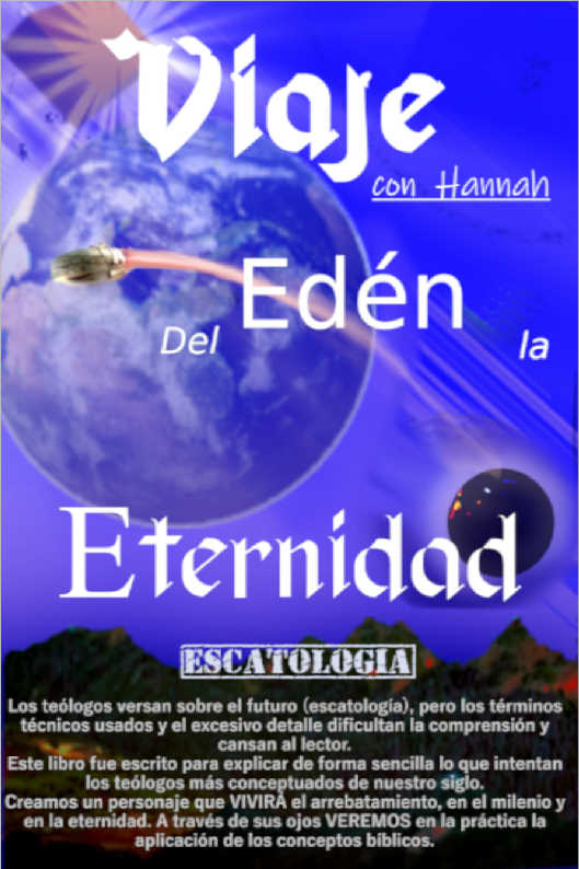 Viaje con Hannah del Edn a la Eternidad