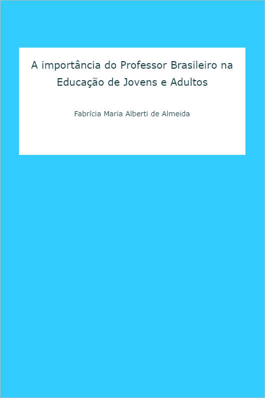 A importncia do Professor Brasileiro na Educao de Jovens e Adultos