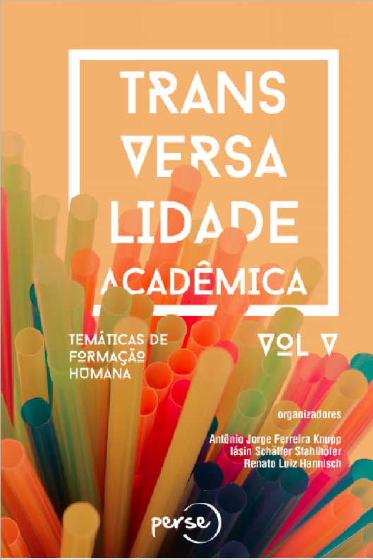 Transversalidade Acadmica: temticas de formao humana - Vol. IV