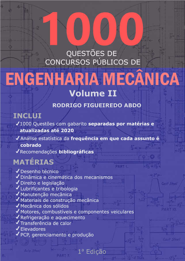 1000 Questes de Engenharia Mecnica para Concursos Pblicos - Volume II