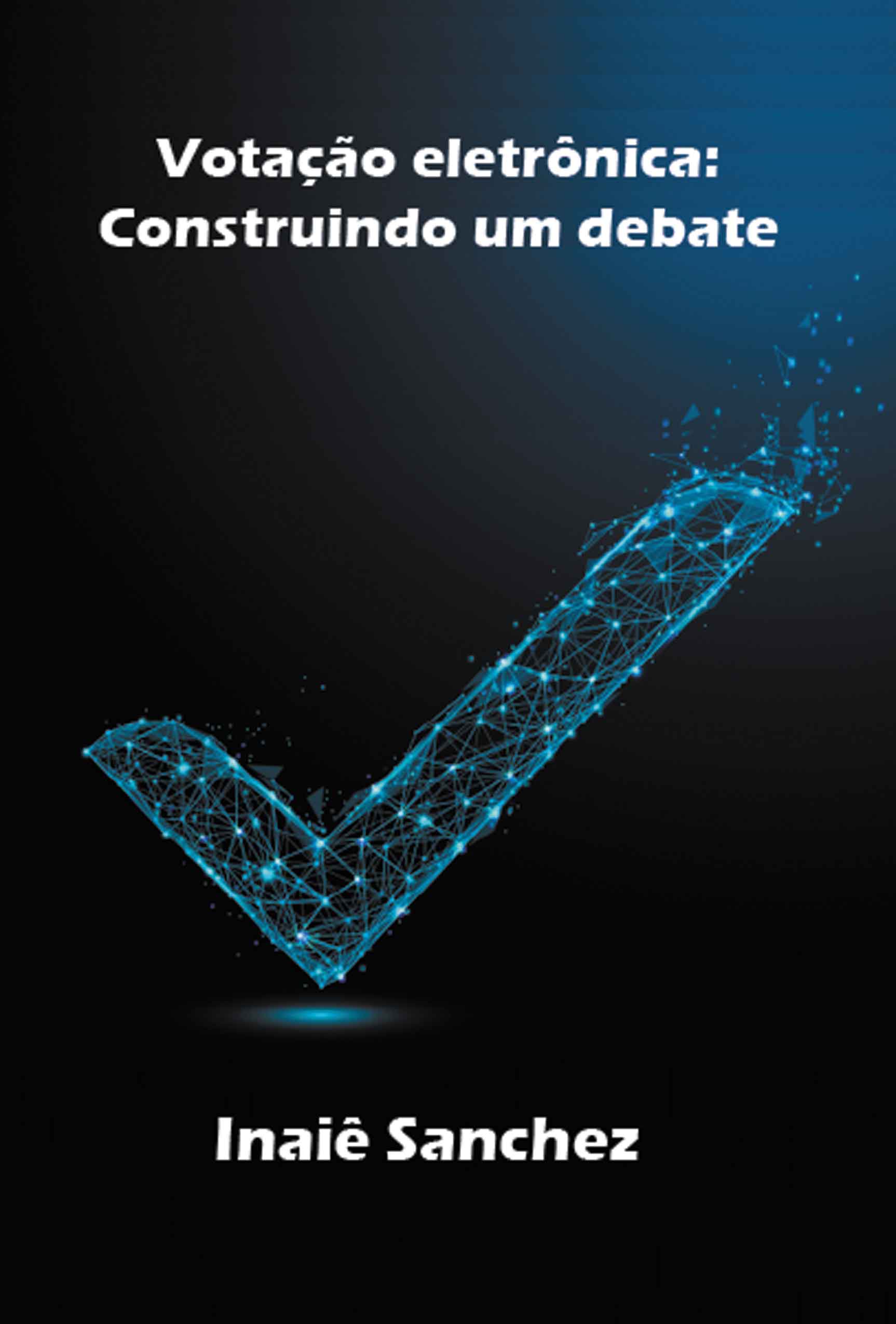 Votao eletrnica: Construindo um debate