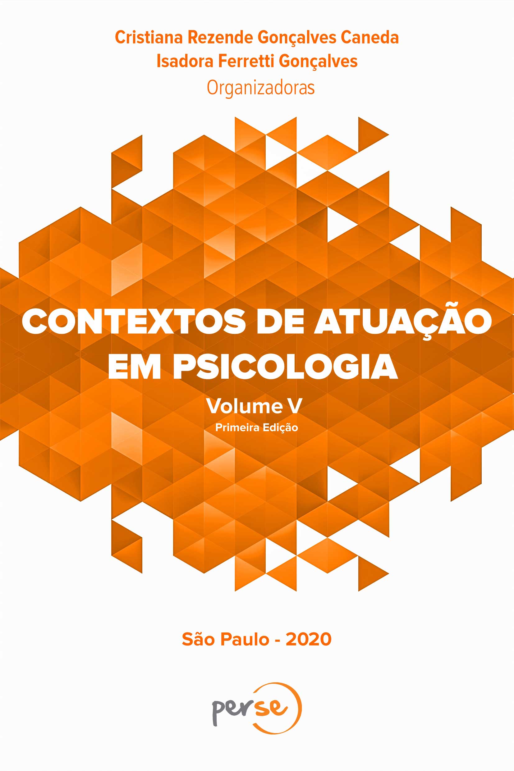 Contextos de Atuao em Psicologia - Volume V