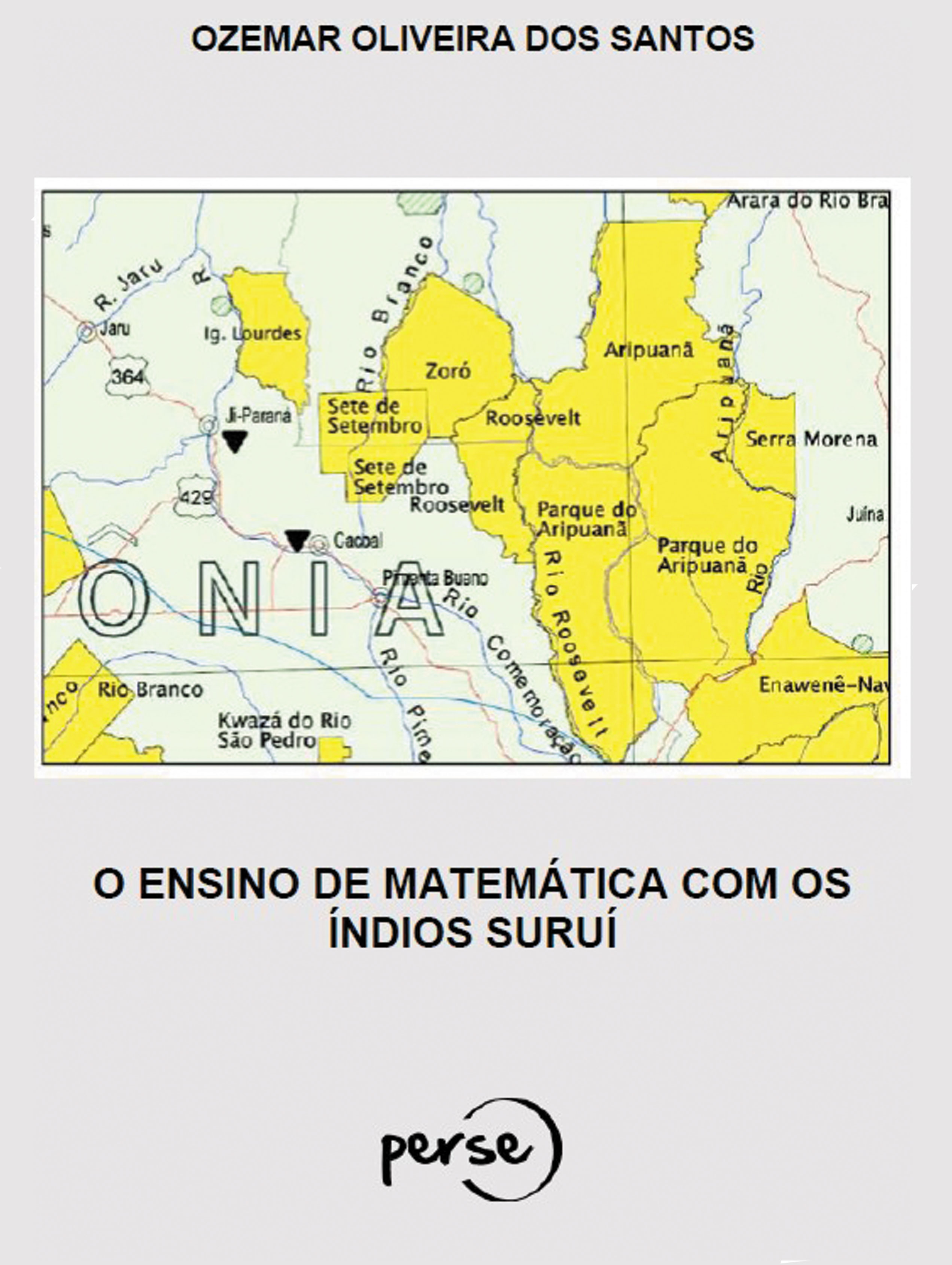 O ENSINO DE MATEMTICA COM OS NDIOS SURU